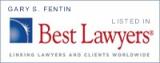 Best Lawyers - Gary S. Fentin